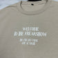 Freakshow T Shirt
